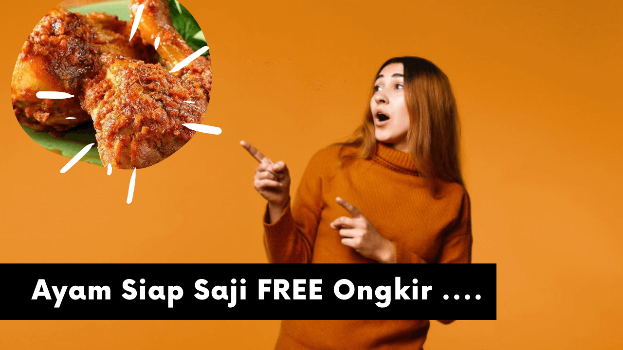 order ayam siap saji free ongkir