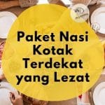 Paket Nasi Kotak Terdekat di Kota Bandung