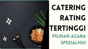 catering bandung rating tertinggi