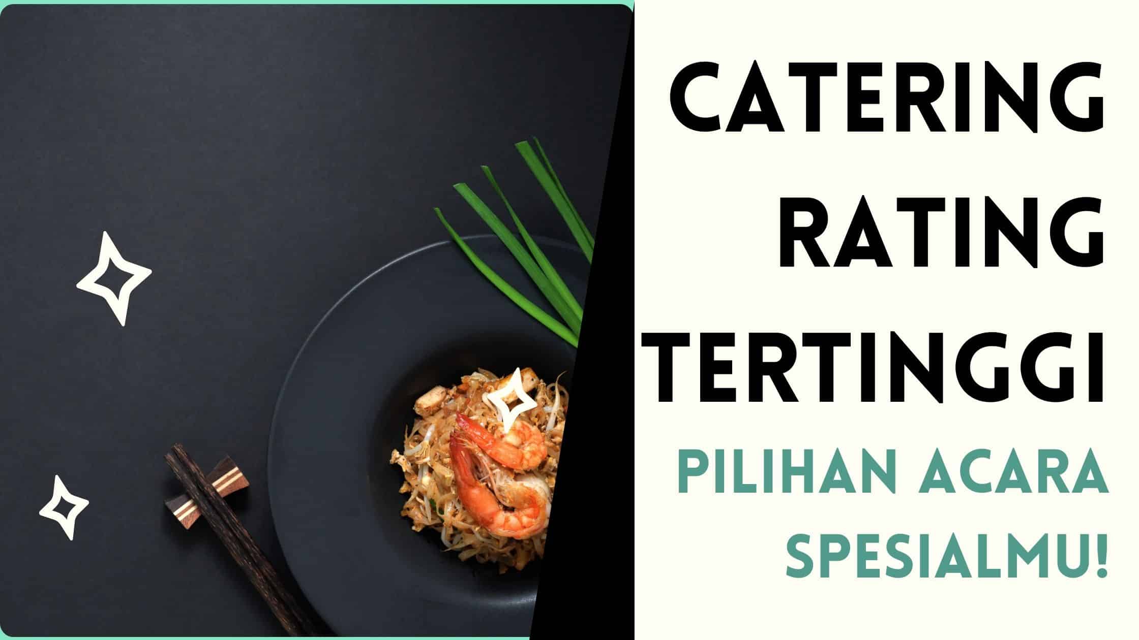 catering bandung rating tertinggi